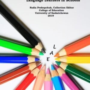 Sharing Our Knowledge: Best Practices for Supporting English Language Learners in Schools